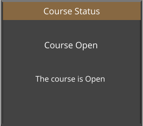Course Status Course Open  The course is Open